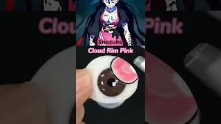 [BEACOLORS] Cloud Rim Pink for #nezuko #beacolors #contactlenses #animeeye #demonslayer