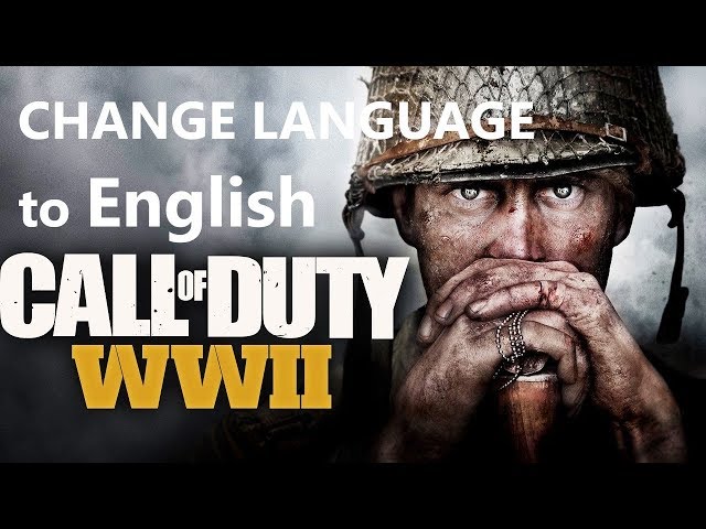 How to change language in Call of Duty: WWII, WW2