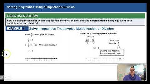 4.2 Solving Inequalities Using Multiplication/Division VIDEO