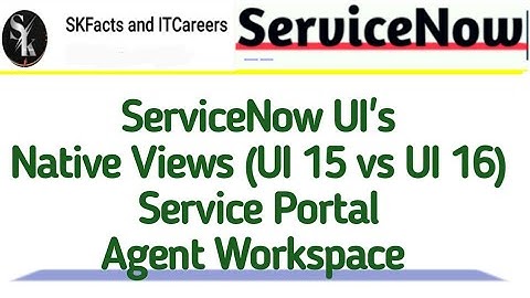 ServiceNow UI