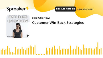 Customer Win-Back Strategies