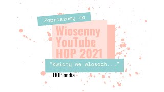 Anna Komenda - LO My rockstar - Wiosenny YouTube Hop 2021