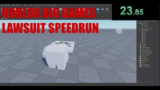Roblox Big Games Lawsuit Speedrun (23.85)
