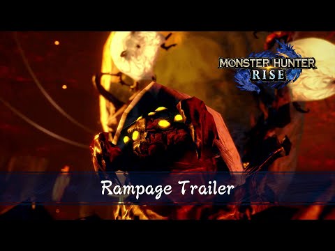 Monster Hunter Rise - Rampage Trailer