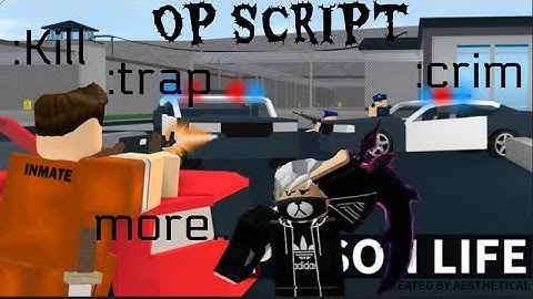 |PRISON LIFE OP SCRIPT|:KILL ALL, TRAP ALL, AND MORE!|