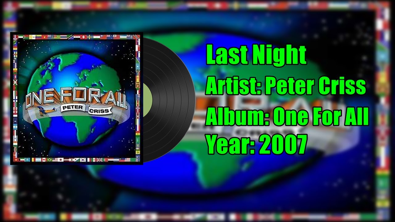 Peter Criss - Last Night (Official Audio) - YouTube