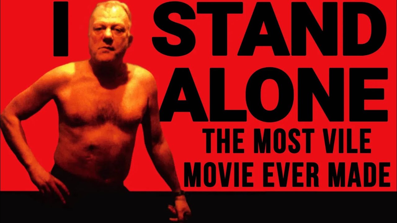 Самый мерзкий фильм всех времен | Я стою один