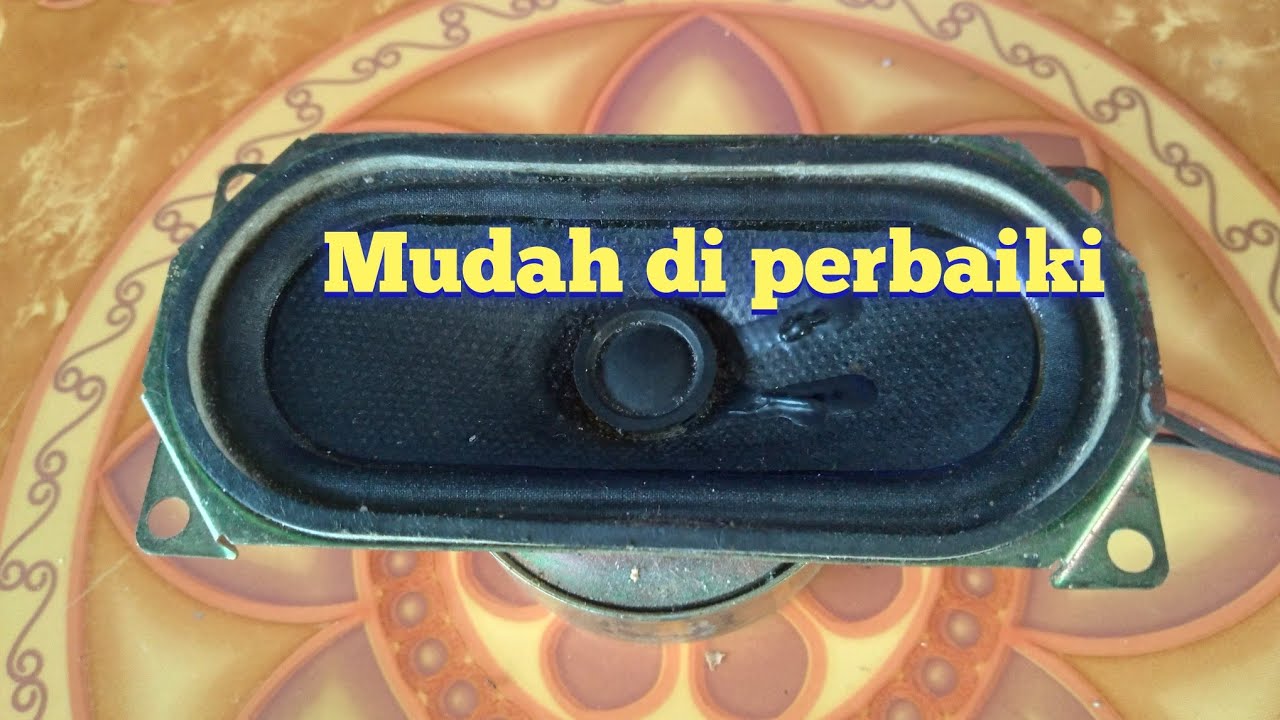 cara perbaiki speaker rusak atau kobong 