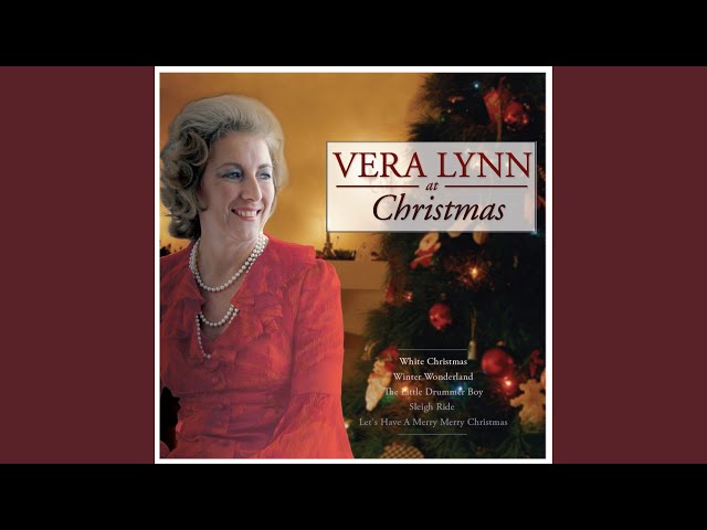 Vera Lynn - Let's Have A Merry Merry Christmas