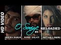 O Soniye Reloaded HD Video | Arijit Singh feat. Priyanka Pripri | Ramji Gulati & Arjuna Harjai