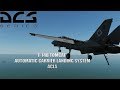 [DCS] #F14B Automatic Carrier Landing System #ACLS