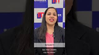 UniMax World's Values: Integrity