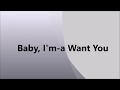 Baby, I'm a Want You BREAD (with lyrics)