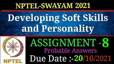 NPTEL-21 | Developing Soft Skills & Personality | Assignment-8 | Most Probable Answers