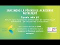 Capsule ckro 1  forum autonomie alimentaire 20212022  imaginons la pninsule acadienne autrement