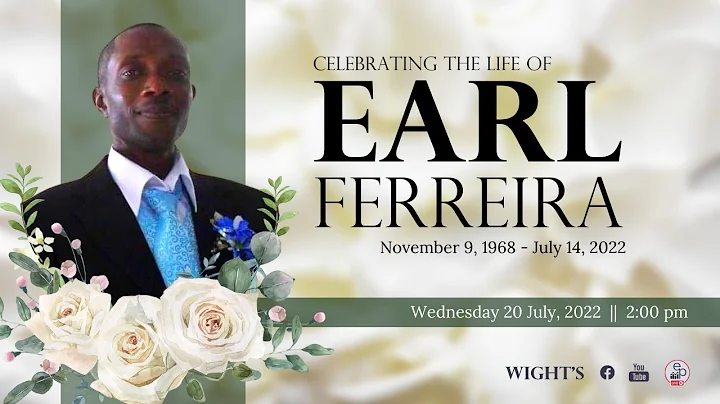Celebrating the life of Earl Joseph Ferreira