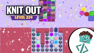 Knit Out Level 324 | Walkthrough | No Boosters