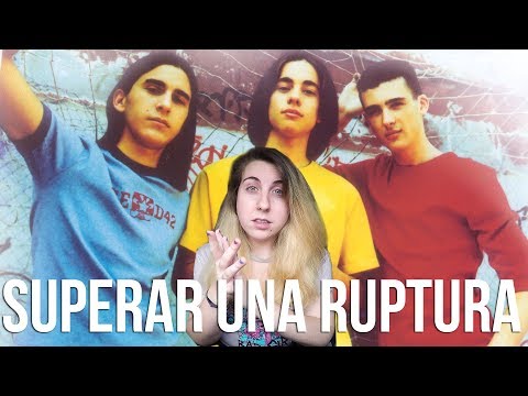 SUPERAR UNA RUPTURA CON LOS CAÑOS