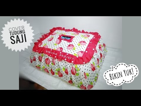 Menjahit Cover Tudung Saji Youtube