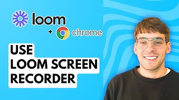 How to Use Loom Screen Recorder Chrome Extension [2025 Guide]