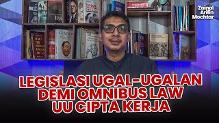 LEGISLASI UGAL UGALAN DEMI OMNIBUS LAW UU CIPTA KERJA | NALARMU BERBINCANG