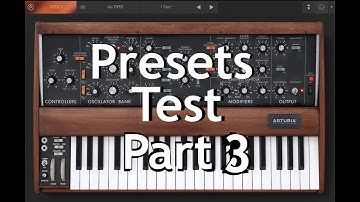 Arturia Mini V - Presets Sound Test Part 3 Moog Minimoog