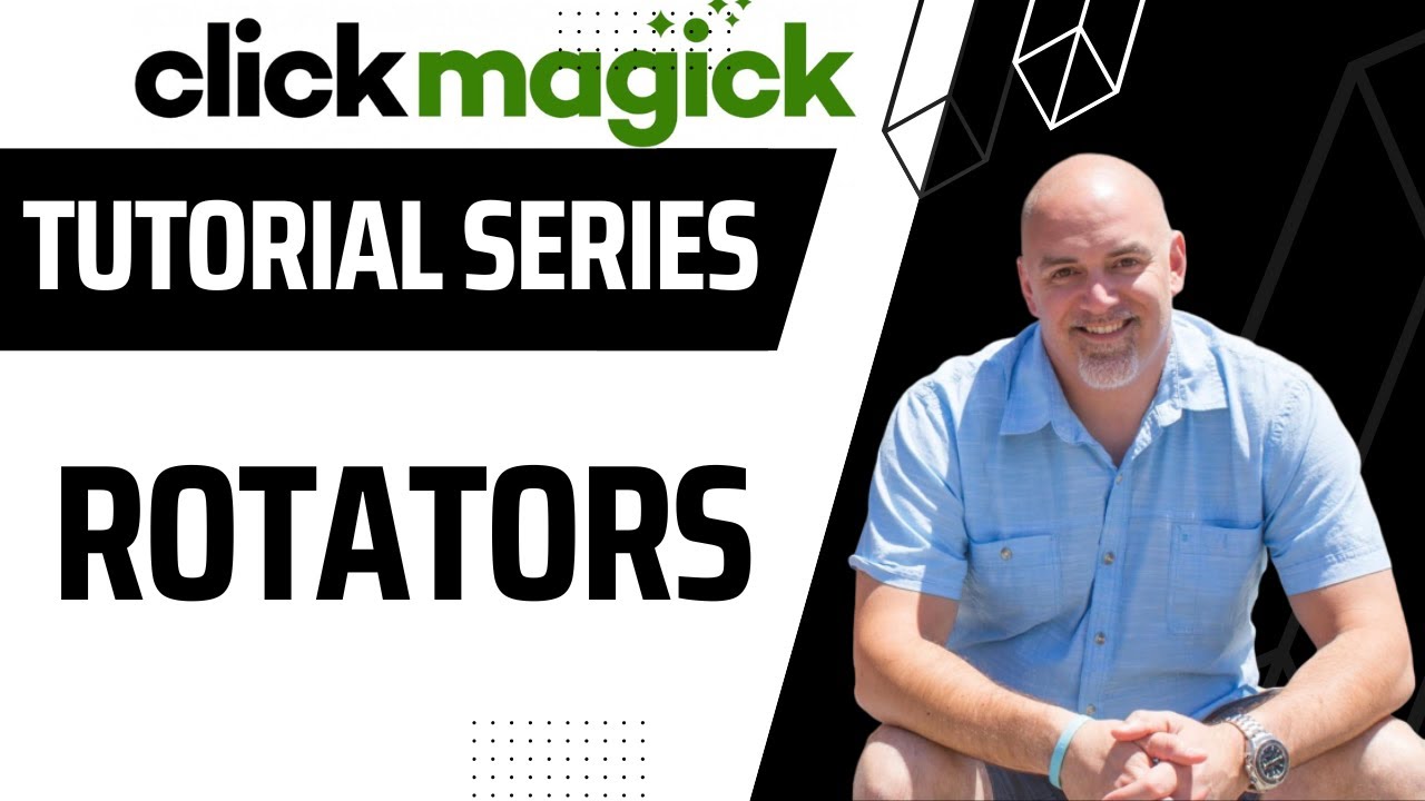 ClickMagick Tutorial HOW TO CREATE ROTATORS WITH CLICKMAGICK