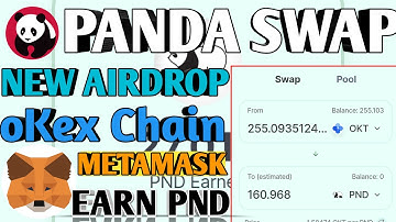 New Metamask Wallet Airdrop Pandaswap Pandaex Airdrop OKT oKex Chain Airdrop New Genuine Airdrop