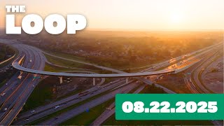 The Loop 08.22.25