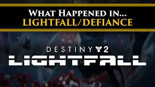 Destiny 2 Lore - A Story Recap of Lightfall and the Season of Defiance.