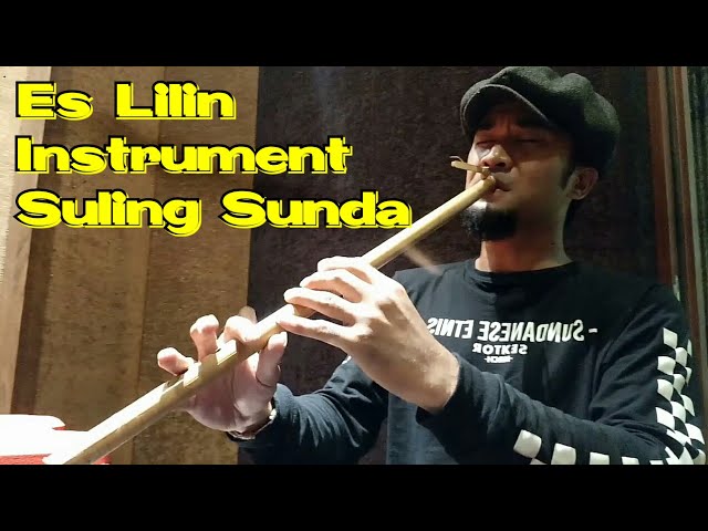 Es Lilin | Instrument Suling Sunda class=