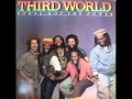 Third World - You're playing us too close