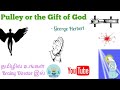 Pulley or The Gift of God by George Herbert summary in Tamil