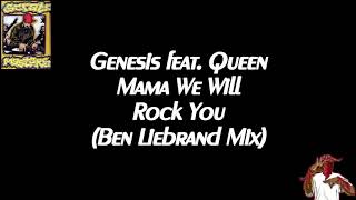 Genesis feat Queen - Mama We Will Rock You (Ben Liebrand Mix)