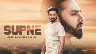 New Punjabi Songs 2019 Latest This Week - Jassi Dhandian Sandhu - Supne - Official HD Video