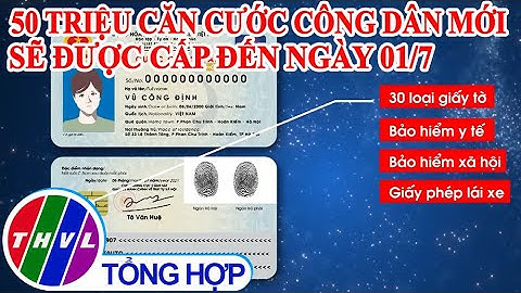 Chào buổi sáng (08/01/2021): 50 triệu căn cước công dân mới sẽ được cấp đến ngày 01/7