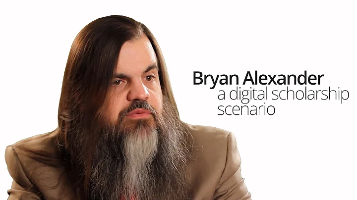 Bryan Alexander: A Digital Scholarship Scenario