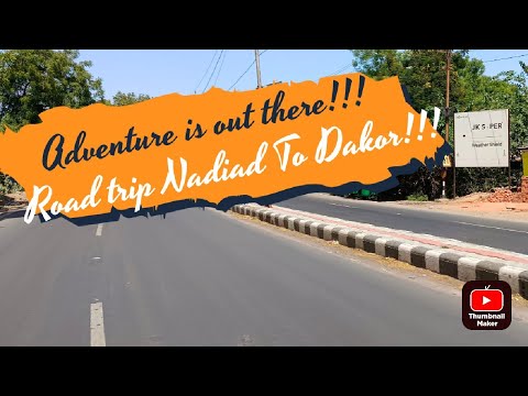 Road Trip Nadiad To Dakor || Nadiad || Dakor || The Green City Nadiad