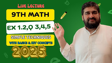 9th Class Math Exercise 1.2 Questions 3, 4, 5 (Real Numbers) with easy and clear solutions: