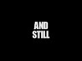 «And Still» (2014, в гл.роли Фил Хит) (RUS) (дубляж канала GoB)