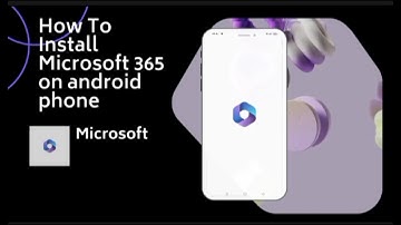 How To Set Up And Activate Microsoft 365 (office) app on Android