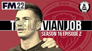 The Latvian Job - FM22 - Riga FC - Season 16 - Episode 2 - Arsenal in the Quarters