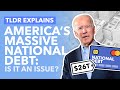 $27,000,000,000,000: America’s National Debt Explained - TLDR News