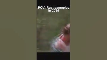 Rust Gameplay in 2025 be Like