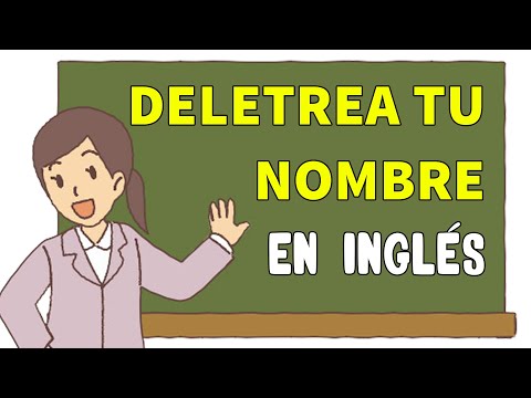 Video: Cómo Escribir Un Nombre En Inglés