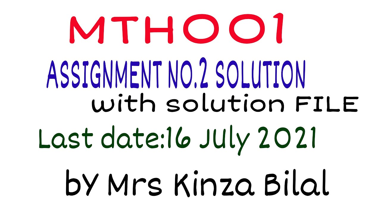 mth001 assignment 2 solution 2021