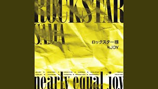 ロックスター様 - Rockstarsama - nearly-equal-joy