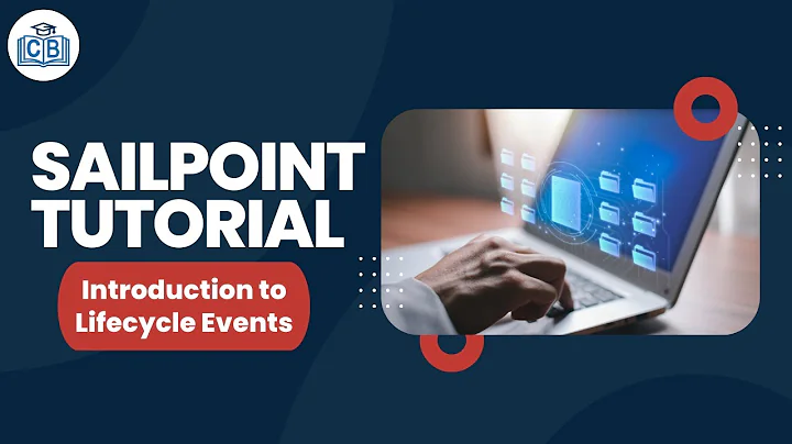 Sailpoint Tutorial - 03 Introduction to Life Cycle Events