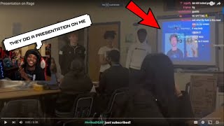 YourRAGE Reacts to High School Students Doing a Presentation On Him *GONE WRONG*
