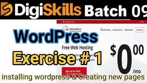 Digiskills WordPress exercise 1 batch 9 | wordpress exercise  no 1 batch 9 | digiskills wordpress